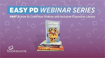 How to Craft Your Diverse and Inclusive Classroom Library