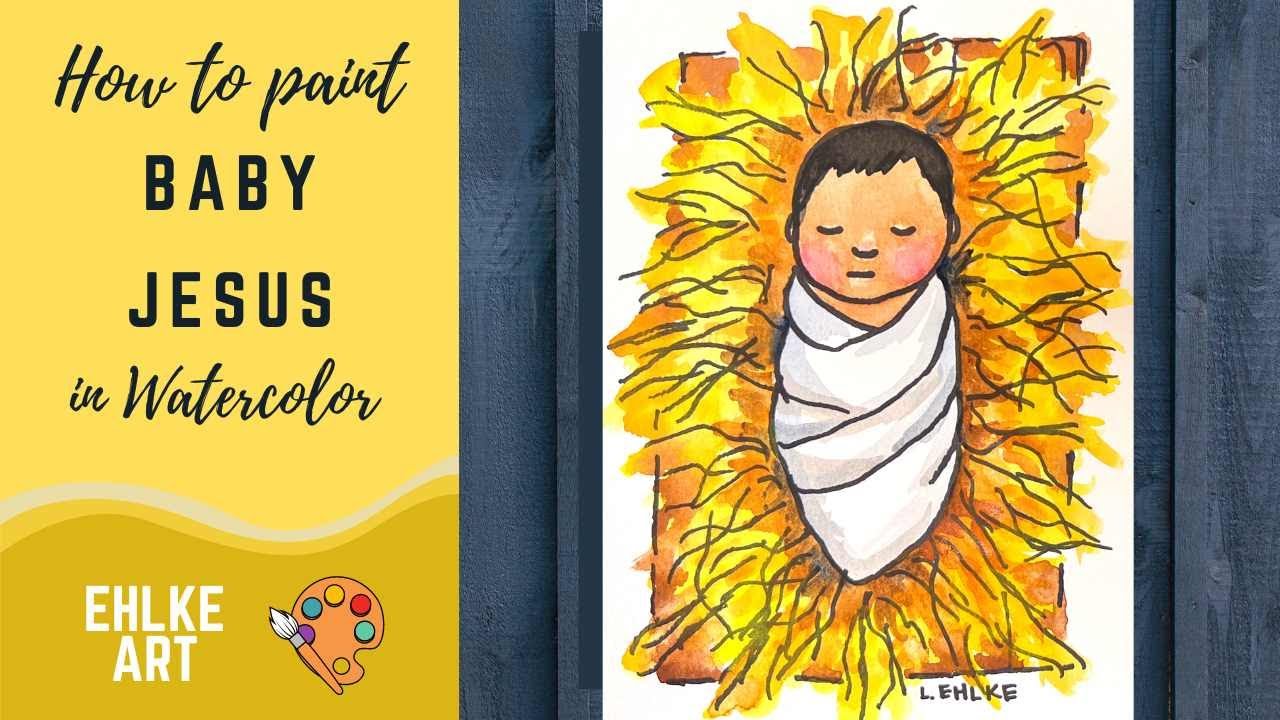 Paint Baby JESUS YouTube
