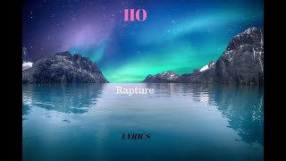 Video thumbnail of "IIO-Rapture -John Creamer & Stephane K. Remix(lyrics-tekst)"