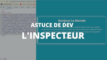 Astuce de dev : la devtool du navigateur : l