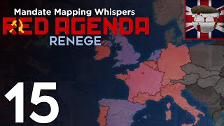 Mandate Mapping Whispers: Red Agenda - Episode 15: Renege