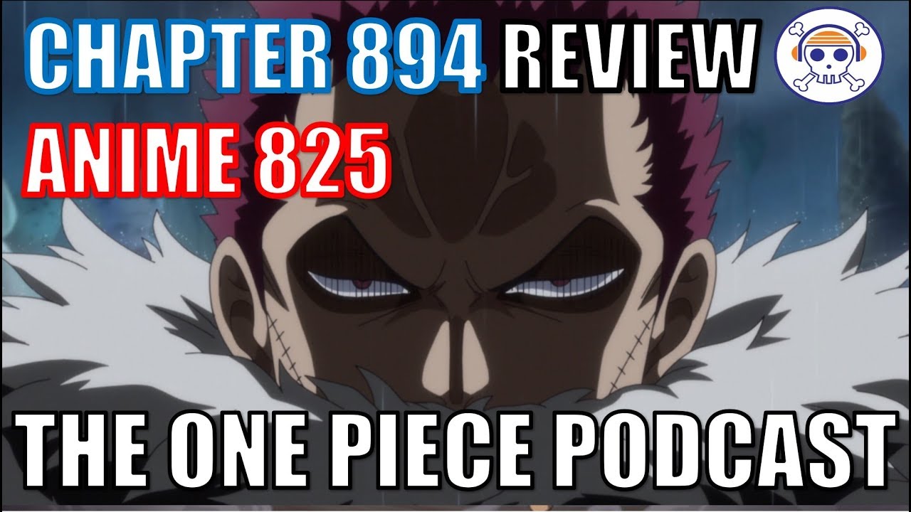 The One Piece Podcast Episode 506 Resting Katakuri Face Chapter 4 Anime 5 Youtube