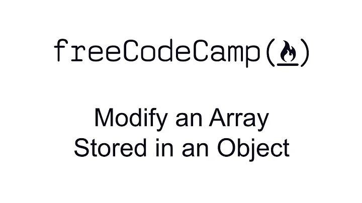 Modify an Array Stored in an Object - Basic Data Structures - Free Code Camp