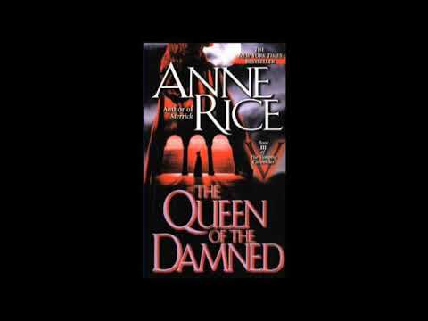 The Queen Of The Damned - Part 1