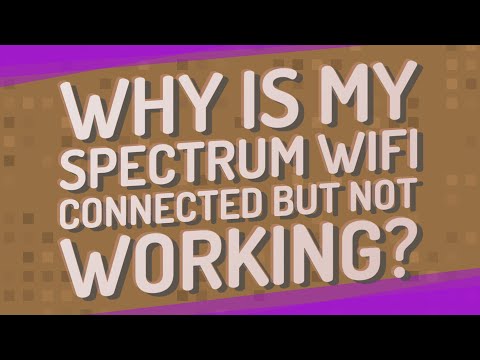 Vidéo: Pourquoi mon Spectrum Internet ne fonctionne-t-il pas ?