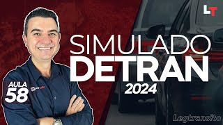 SIMULADO DETRAN QUESTÕES 2024 - AULA 58 #SimuladoLegTransito2024 #Detran2024