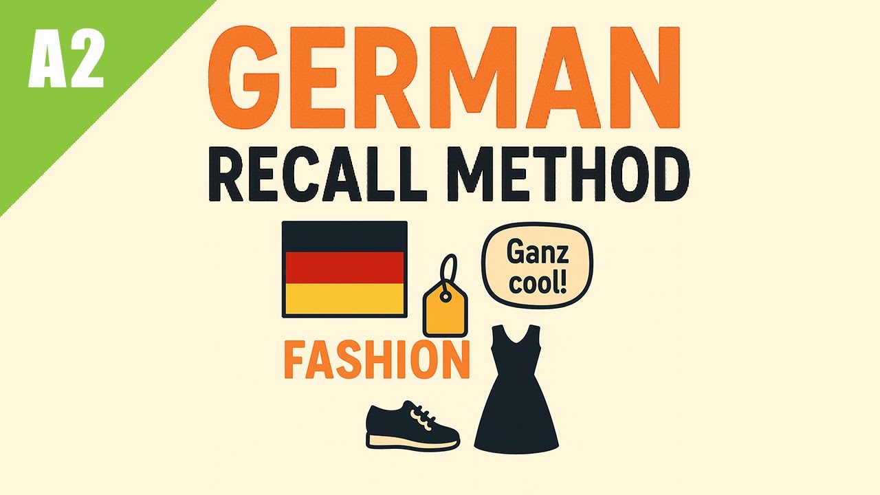German A2 – Lesson 21 (Fashion)