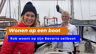 WONEN OP EEN BOOT? Rob woont op zijn zeilboot