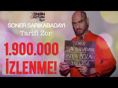 Soner Sarıkabadayı - Tarifi Zor (Engin Öztürk Remix)