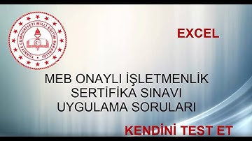 İşletmenlik Sınavı - Excel Uygulama Soruları - Kendini Test Et