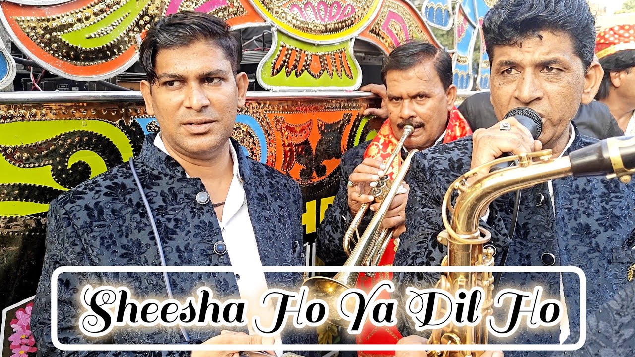 Sheesha Ho Ya Dil❤️ 4k Shri Punjab Band DELHI 👑 2025 