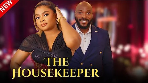 The Housekeeper - Watch Bimbo Ademoye and Seun Akindele in this new Nollywood romantic drama.