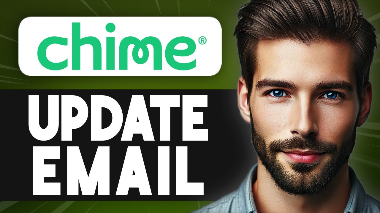 Emails Chime How to Update Your Email on Chime - Easy Guide - YouTube