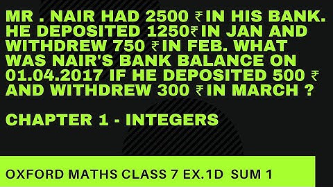 Integers Ex 1D sum 1. Oxford maths.class 7