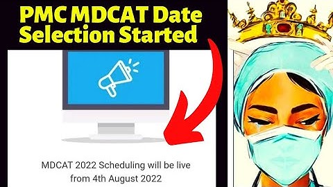 MDCAT 2022 Date Selection Starts from 4th August | @MahnoorShawal