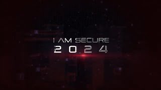 ISOG I AM SECURE 2024 [TEASER]