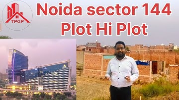 Noida sector 144 plot hi plot