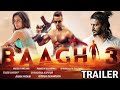 اعلان الفيلم الهندي المتمرد 3 Trailer Baaghi 3 Official HD اعلان الفيلم الهندي المتمرد 3 Trailer Baaghi 3 Official HD