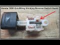 Honda Gold Wing Reverse Switch Hack for switches that won't stay engaged! Cost= $.08 cents to do.