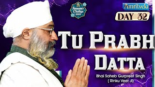 Tu Parbh Daata Day 32 Summer Chaliya 2025 - Amritvela Trust