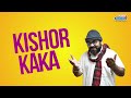 Radio city joke studio week 378 kishor kaka