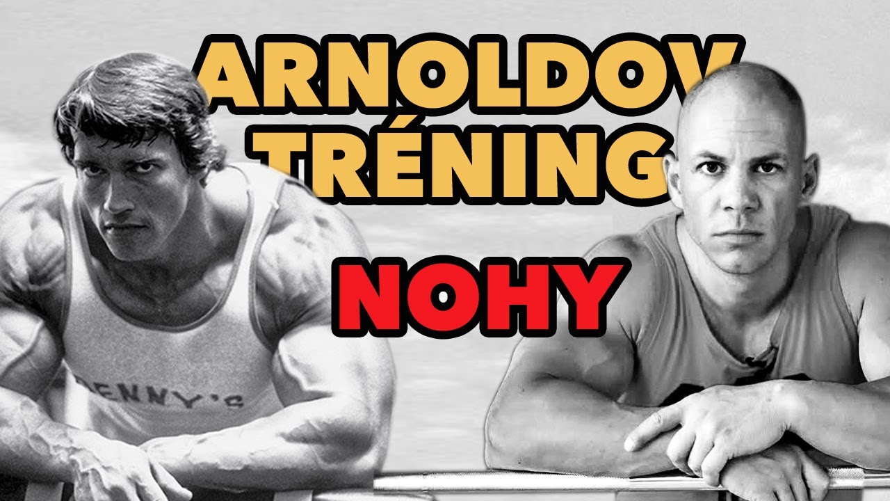 Objemový tréning Arnolda Schwarzeneggera. Nohy.