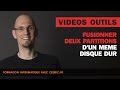 Fusionner deux partitions dun mme disque dur