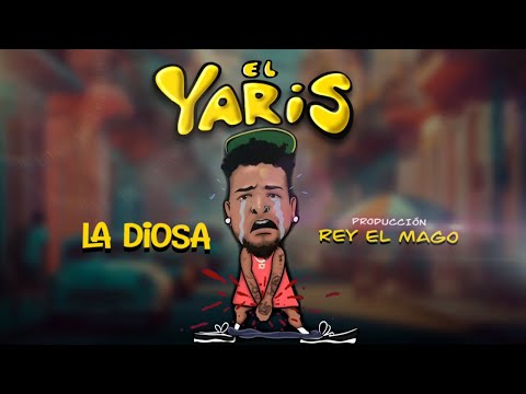 EL YARIS - La Diosa