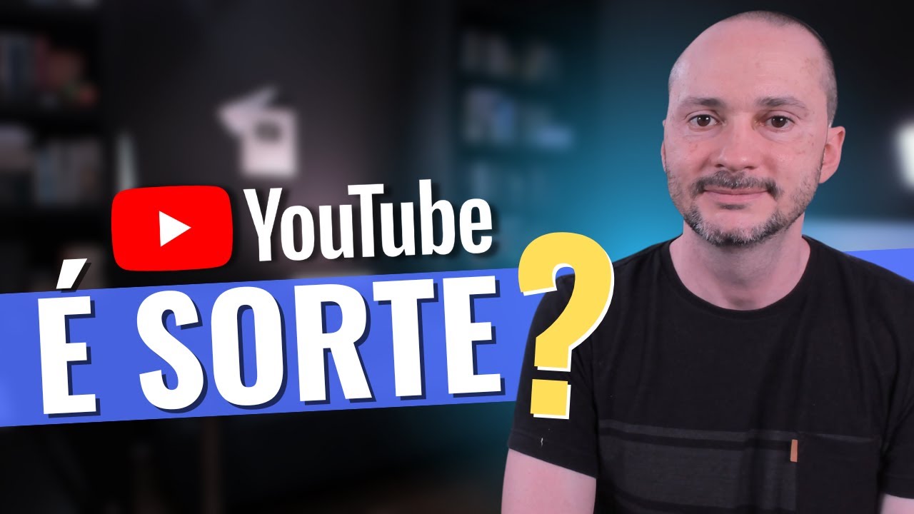 Sorte Video Como ter SORTE no YouTube e fazer Sucesso! (A Verdade que Ninguém Conta ...