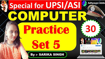 Computer Classes For SI and ASI  | Target Batch For UP SI/ASI | Class-30| By Sarika Singh
