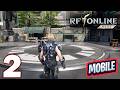 RF ONLINE NEXT - Gameplay Walkthrough Part 2 (Android / iOS)