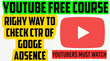 Right way to check CTR of youtube channel [ Youtube free Course ]