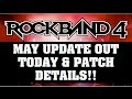 Rock Band 4 News  May Update Out Now &amp; Patch Details