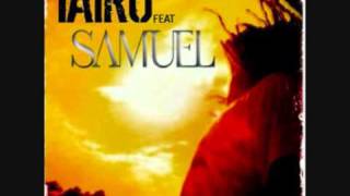 Taïro Feat Sir Samuel - C'est la vie qui veut ca // ALLMIGHTY chords