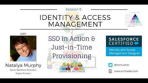 Single Sign-On in Action and JIT Provisioning with Natalya Murphy