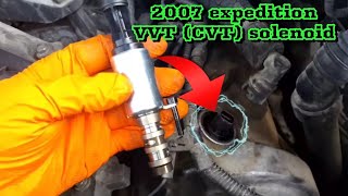 2007 ford expedition VVT (CVT) solenoid  como cambiarlo