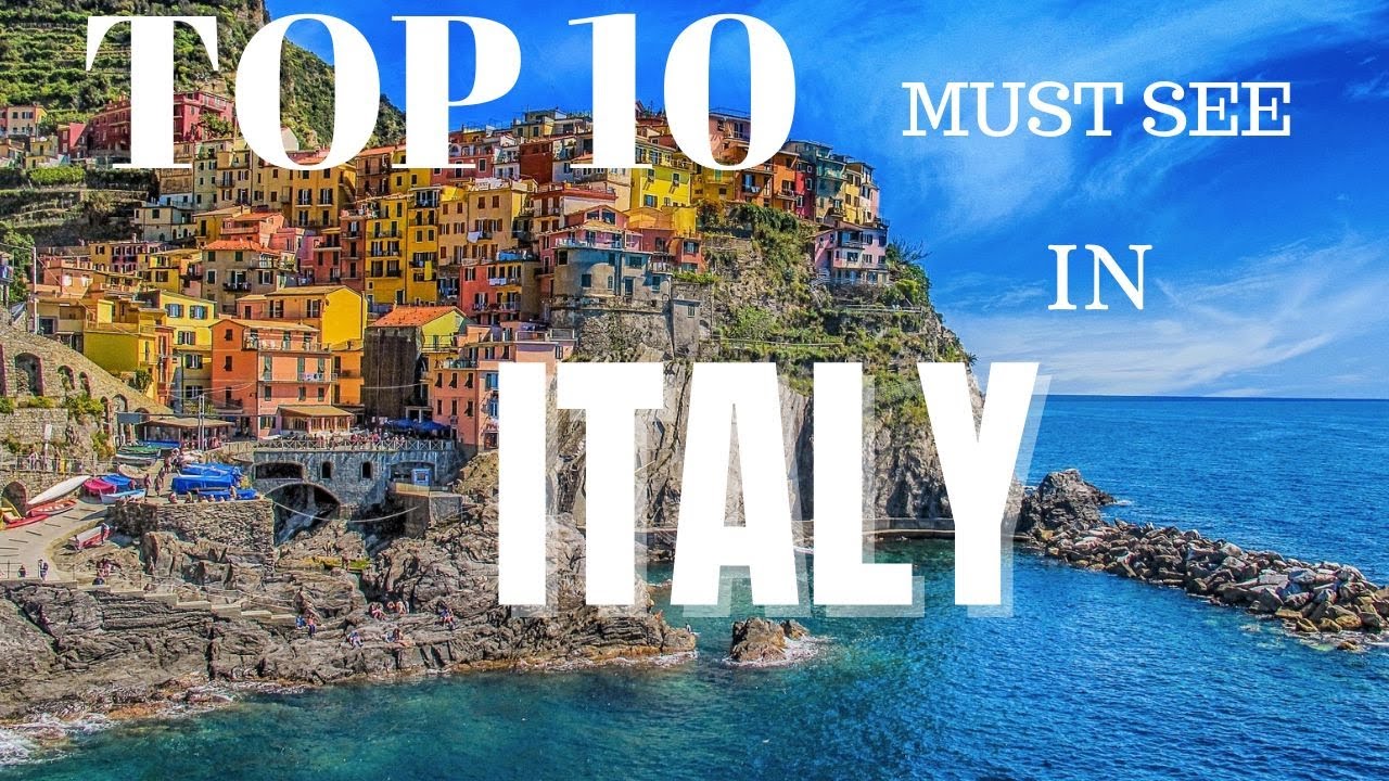 10 Must-Visit Places in Italy: Unveiling the Best of Italian Beauty ...