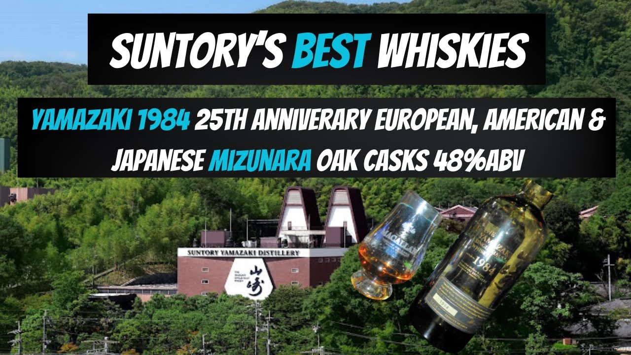 Suntory's Best Whiskies - Yamazaki 1984 25th Anniversary European, American & Mizunara Oak Casks 48%