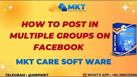 How To Post In Multiple Groups On Facebook | MKT CARE SOFTWARE