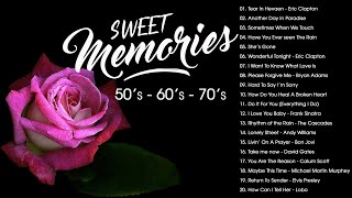 Download Lagu SWEET MEMORIES BEAUTIFUL LOVE SONGS - OLD SONGS 50's 60's 70's Vol10 MP3 Download Lagu SWEET MEMORIES BEAUTIFUL LOVE SONGS - OLD SONGS 50's 60's 70's Vol10 MP3
