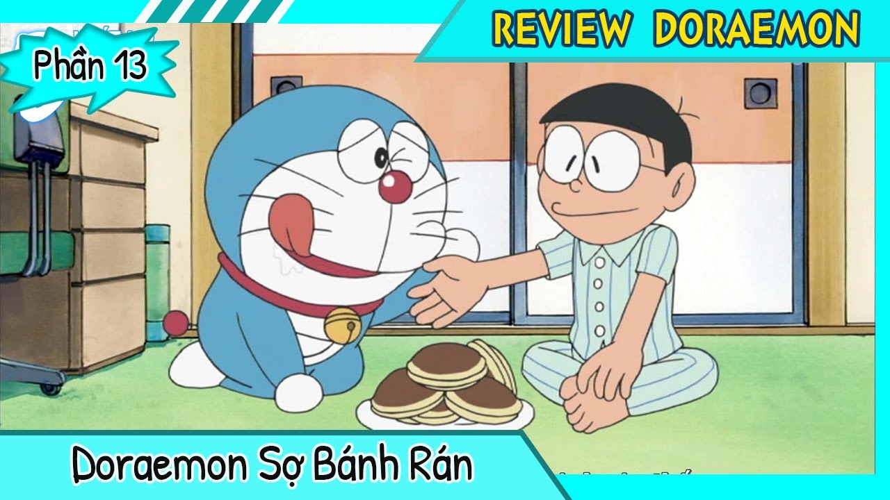Review Doraemon | Phần 13 | Doraemon sợ bánh rán - YouTube