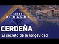 Súper Humanos - Los secretos de longevidad de Cerdeña