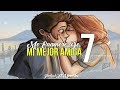 Me enamore de mi Mejor Amiga 7 - Jhobick Zamora FT Mercedes (Letra)