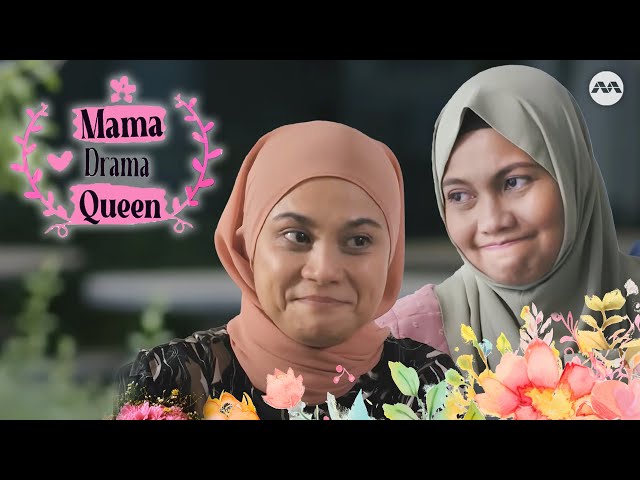 Mama Drama Queen | Drama Melayu | Mother's Day Telemovie 2024 class=