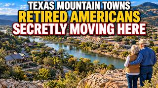 12 Most Beautiful Texas Mountain Towns Retired Americans Are Quietly Moving To in 2026