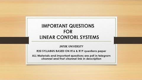 LCS Important questions | LINEAR CONTROL SYSTEM S | ECE BY JNTUK  | Ramu Lakkapragada