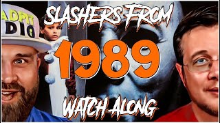 Slasher Movies From 1989 (Watch Along) | deadpit.com