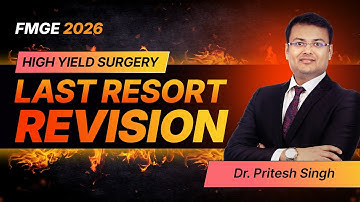 LRR Surgery for FMGE 2026 By Dr. Pritesh Singh