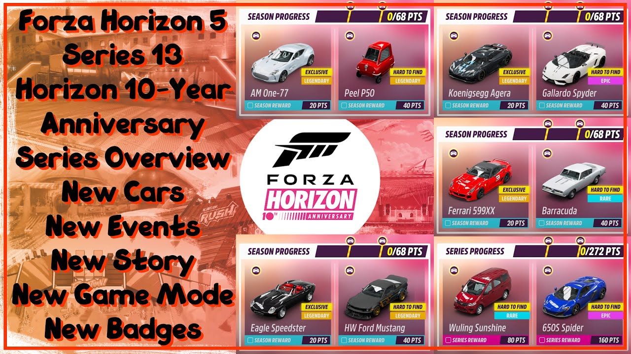 Forza Horizon 5 | Series 13 | Horizon 10-Year Anniversary | Full Series