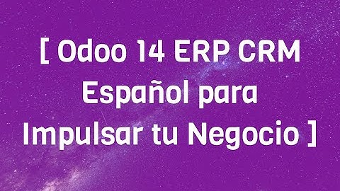 Odoo 14 ERP CRM Español para Impulsar tu Negocio. Openinnova